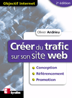 Creer du Traffic - Olivier Andrieu